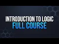 Introduction to Logic full course
