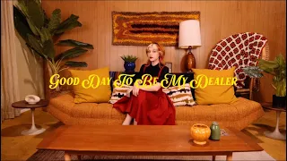 Good Day To Be My Dealer - Kailee Morgue