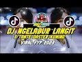 Lagu DJ NGELABUR LANGIT X TANTE DASTER KUNING    VIRAL FYP TIKTOK TERBARU 2023