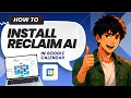 How to Install Reclaim AI in Google Calendar Updated 2026