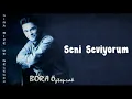 Bora Öztoprak - Seni Seviyorum (1994)