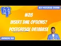 INSERT Data Options in PostgreSQL INSERT DML in PostgreSQL PostgreSQL Full Playlist