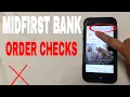 3 Ways To Order MidFirst Bank Replacement Checks