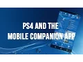 PS4 and Mobile Companion App Android iOS