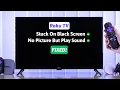 Roku TV Stuck on Black Screen - Fixed No Picture