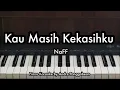 Download Lagu Kau Masih Kekasihku - NaFF | Piano Karaoke by Andre Panggabean