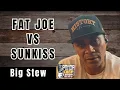 Big Stew On Fat Joe Vs Sunkiss Fight Sunkiss Said It Was Even Part 13