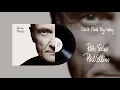 Download Lagu Phil Collins - Can't Find My Way (2015 Remaster Official Audio)