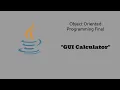 Object Oriented Programming - Final GUI Calculator