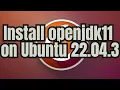 How to Install openjdk 11 on Ubuntu 22 04 Step-by-Step Tutorial