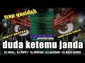 Lagu DJ QASIDAH DUDA KETEMU JANDA - TERBARU BASS RUDAL NUKLIR 