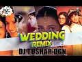 Lagu Mere Yaar Ki Shaadi Hai |  Remix | DJ TUSHAR DGN | 90s Wedding Songs | Udit Narayan | Sonu Nigum