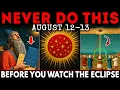 IT S HERE Solar Eclipse 2026 5 Things You Must NEVER Do on Eclipse AUGUST 12 13