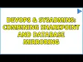 DevOps SysAdmins Combining SharePoint and Database Mirroring 3 Solutions