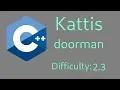 Doorman Kattis - C Solution