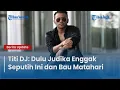 Download Lagu TITI DJ:  DULU JUDIKA NGGAK SEPUTIH INI DAN BAU MATAHARI