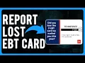 How to Report Lost EBT Card Replace Lost or Stolen EBT Card