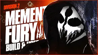 Division 2 MEMENTO Review - Breakdown Builds Skill Efficiency How to Use MEMENTO S FURY