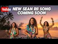 Lagu Sean Rii New Song Coming Soon🔜
