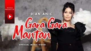 Download Dian Anic - Gara Gara Mantan (Official Music Video) MP3