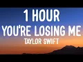 Download Lagu Taylor Swift - You're Losing Me [Lyrics] (From The Vault)