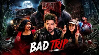 Bad Trip | A Hindi Thriller Short Film