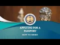 How To Apply for a Passport