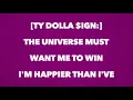 Ty Dolla $ign - Universe (Full Song Lyrics)