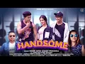 Download Lagu handsome | Inder Arya \u0026 Baby Priyanka | ft ankit rawat \u0026 Aayuxh \u0026 deepika || kumauni song  2022