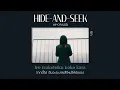 [ THAISUB/แปลไทย ] HIDE-AND-SEEK (かくれんぼ)  - AliA