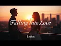 Falling into Love - Raya (Lyrics)