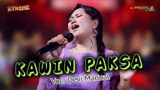 Download KAWIN PAKSA - DEVI MANUAL || EDISI NGORKES BARENG EXTRIM LIVE MUSIC PART 4 MP3