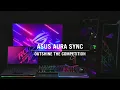 ROG AURA SYNC