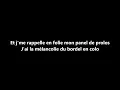 Grand Corps Malade & Kimberose - Nos plus belle année (Parole)