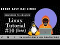Linux Tutorial 10 Mastering the less Command In Hindi Death Code