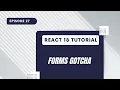 React 18 Tutorial - Forms Gotcha