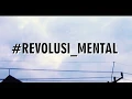 Iklan Layanan -  Revolusi Mental