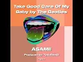 Take Good Care Of My Baby by