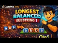LeetCode 3713 Longest Balanced Substring I Brute Force Optimization O n Explained