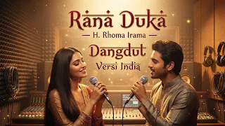 rana duka h rhoma irama dangdut versi india viral cover santai u0026 romantis