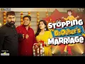 Lagu Stopping Brother's Marriage | Marriage Issues | Your Stories EP-264 | SKJ Talks | Family Short film