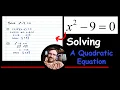 How to Solve x 2 - 9 0 Using Two Methods
