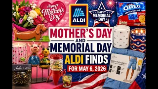 What did ALDI S share in their ALDI FINDS AISLE this Wednesday for Mother s Day Memorial Day
