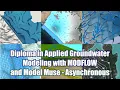 25 Off Diploma in Applied Groundwater Modeling with MODFLOW and Model Muse - Asynchronous