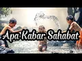 Download Lagu Lirik Lagu Apa Kabar Sahabat [Fai Kencrut]