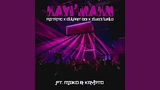 hayi mahn