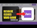 How To Resolve Login Issues On Varo Bank 2026 QUICK FIX