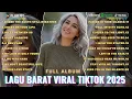 🚀 Lagu Barat Terbaru \u0026 Terpopuler 2026 | English Songs Viral, Hits Global \u0026 Trending Music Playlist