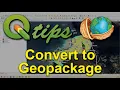 QGIS - Convert to Geopackage