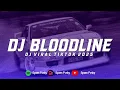 Download Lagu Dj Bloodline ( Speed Up \u0026 Reverb ) Dj Bloodline Mengkane Viral TikTok Terbaru 2025 🎧